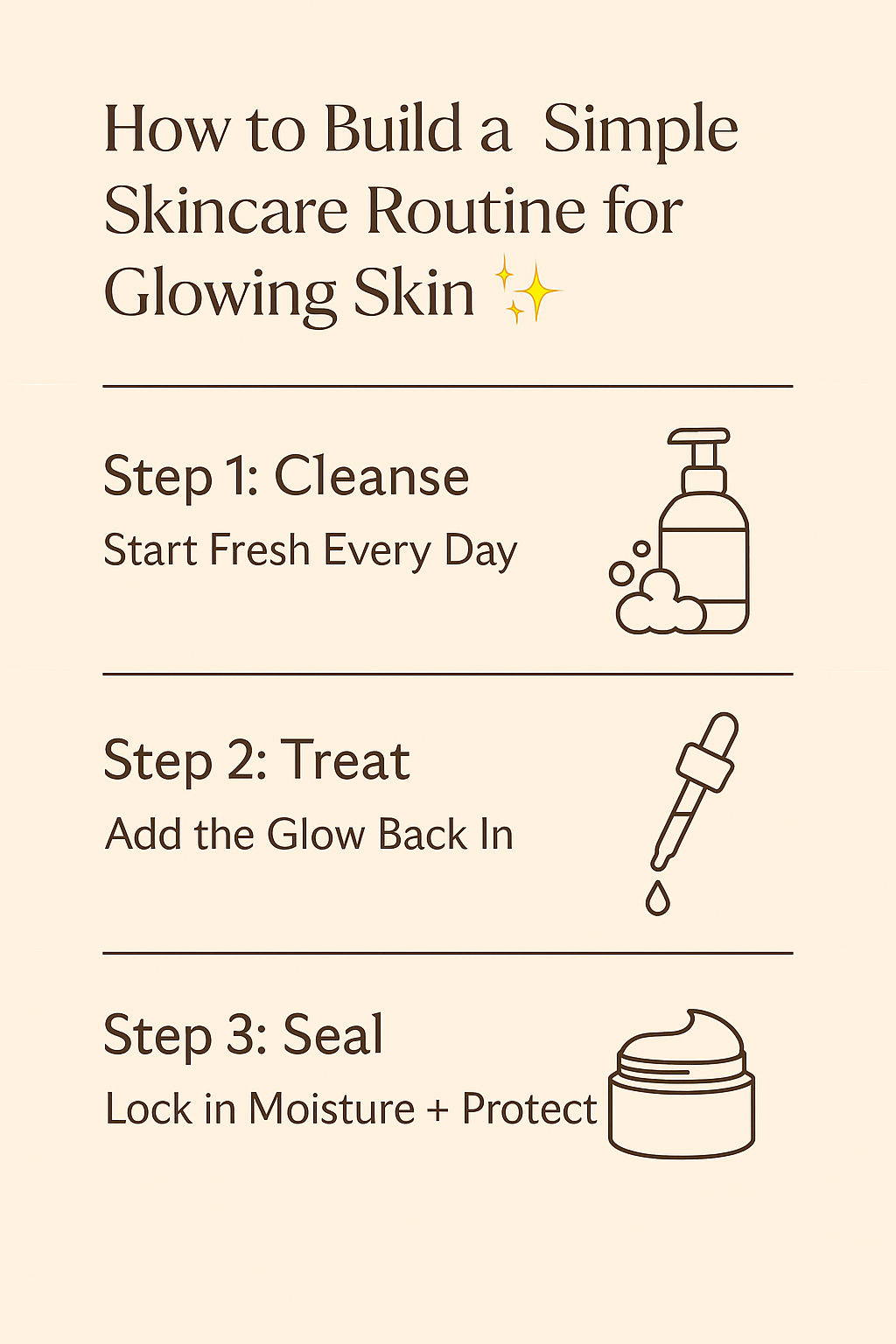 How to Build a Simple Skincare Routine for Glowing Skin 💫